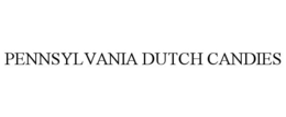 PENNSYLVANIA DUTCH CANDIES trademark