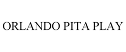 ORLANDO PITA PLAY trademark