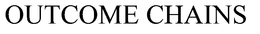 OUTCOME CHAINS trademark