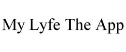 MY LYFE THE APP trademark