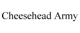 CHEESEHEAD ARMY trademark