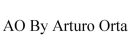 AO BY ARTURO ORTA trademark