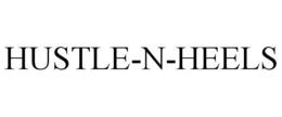 HUSTLE-N-HEELS trademark