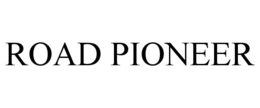 ROAD PIONEER trademark
