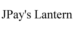 JPAY'S LANTERN trademark