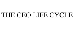 THE CEO LIFE CYCLE trademark
