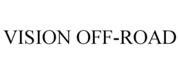 VISION OFF-ROAD trademark