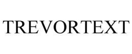 TREVORTEXT trademark
