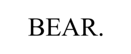 BEAR. trademark