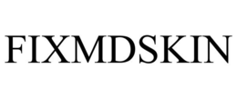 FIXMDSKIN trademark