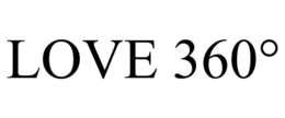 LOVE 360° trademark