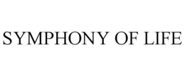 SYMPHONY OF LIFE trademark