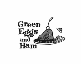 GREEN EGGS AND HAM trademark
