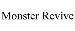 MONSTER REVIVE trademark