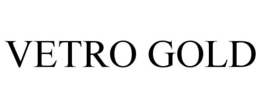 VETRO GOLD trademark