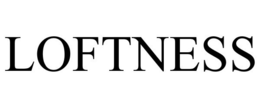 LOFTNESS trademark