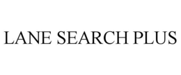LANE SEARCH PLUS trademark