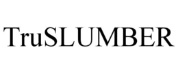 TRUSLUMBER trademark
