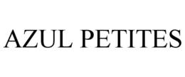 AZUL PETITES trademark