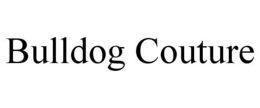 BULLDOG COUTURE trademark