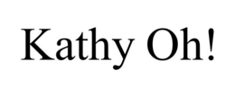 KATHY OH! trademark