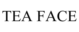 TEA FACE trademark