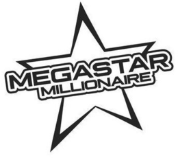 MEGASTAR MILLIONAIRE trademark