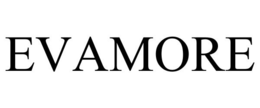 EVAMORE trademark