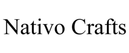 NATIVO CRAFTS trademark