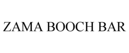 ZAMA BOOCH BAR trademark