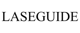 LASEGUIDE trademark