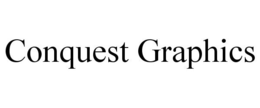 CONQUEST GRAPHICS trademark