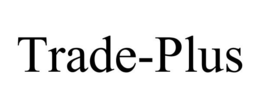 TRADE-PLUS trademark