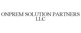 ONPREM SOLUTION PARTNERS LLC trademark