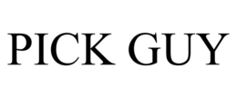 PICK GUY trademark