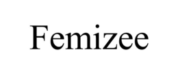 FEMIZEE trademark