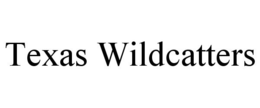 TEXAS WILDCATTERS trademark