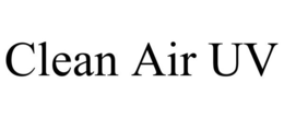 CLEAN AIR UV trademark