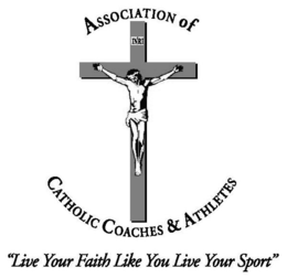 ASSOCIATION OF CATHOLIC COACHES & ATHLETES "LIVE YOUR FAITH LIKE YOU LIVE YOUR SPORT" INRI trademark