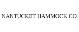 NANTUCKET HAMMOCK CO. trademark