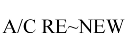 A/C RE~NEW trademark
