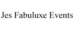 JES FABULUXE EVENTS trademark