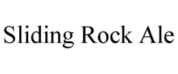 SLIDING ROCK ALE trademark