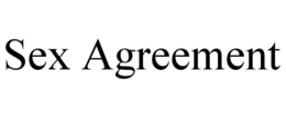 SEX AGREEMENT trademark