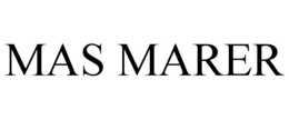 MAS MARER trademark