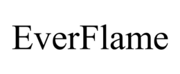EVERFLAME trademark