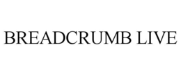 BREADCRUMB LIVE trademark