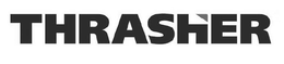 THRASHER trademark