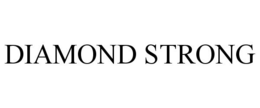 DIAMOND STRONG trademark