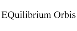 EQUILIBRIUM ORBIS trademark